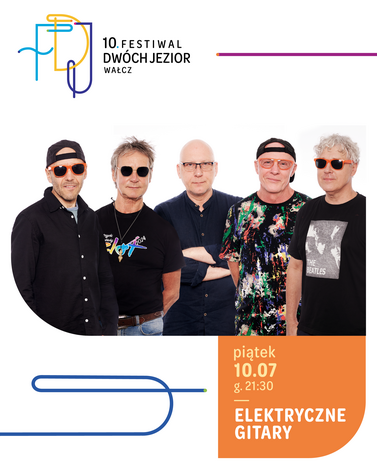 KONCERT 10. FDJ:  ELEKTRYCZNE GITARY
