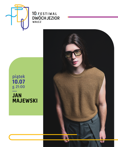 KONCERT 10. FDJ: JAN MAJEWSKI