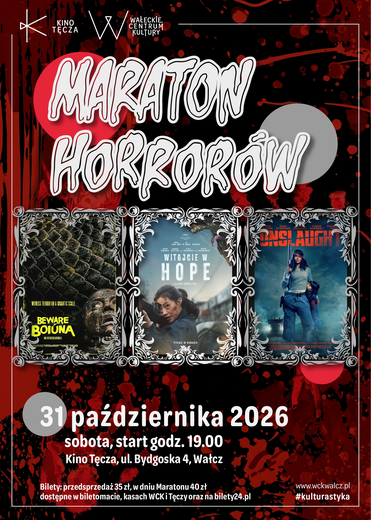 Maraton Horror&oacute;w w Kinie Tęcza