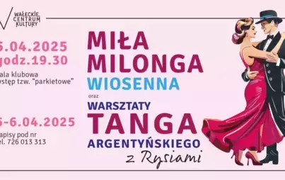 miła milonga wiosenna wałcz