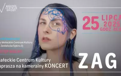 KONCERT WCK: ZAGI Wolna