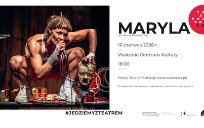 Teatr Polska: "Maryla" Teatr Fuzja