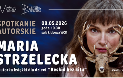 Maria Strzelecka - spotkanie autorskie dla dzieci