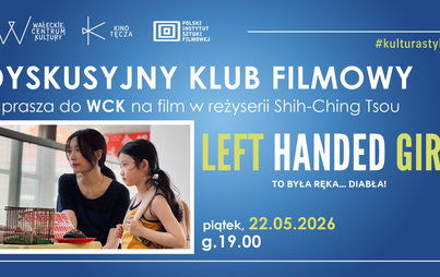 DKF: Left-Handed Girl. To była ręka… diabła!