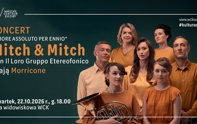 Koncert "Amore assoluto per Ennio" – Mitch & Mitch grają Morricone