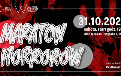Maraton Horrorów w Kinie Tęcza