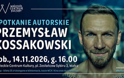 Przemysław Kossakowski – spotkanie autorskie